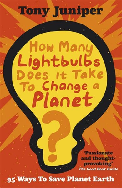 Produktbild: How Many Lightbulbs Does It Take to Change a Planet?