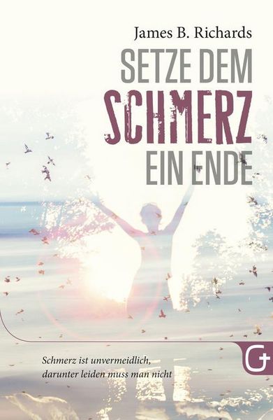 Produktbild: Setze dem Schmerz ein Ende