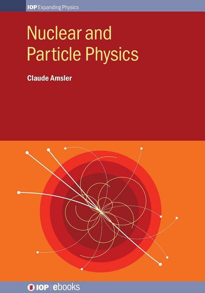 Produktbild: Nuclear and Particle Physics