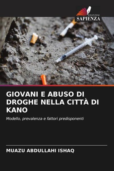 Produktbild: Giovani E Abuso Di Droghe Nella Citt&agrave; Di Kano