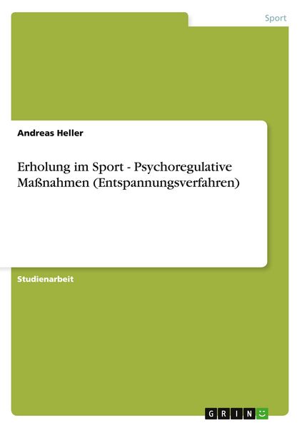 Produktbild: Erholung im Sport - Psychoregulative Ma&szlig;nahmen (Entspannungsverfahren)