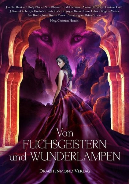 Von Fuchsgeistern und Wunderlampen, Taschenbuch von Britta Strauss , Ava Reed , Janna Ruth , Laura Labas , Julianna Grohe, Drachenmond Verlag GmbH,