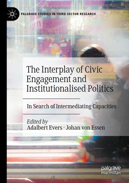 Produktbild: The Interplay of Civic Engagement and Institutionalised Politics