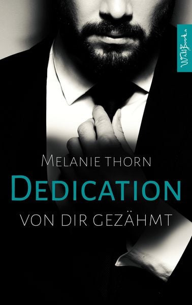 Produktbild: DEDICATION: Von dir gezähmt