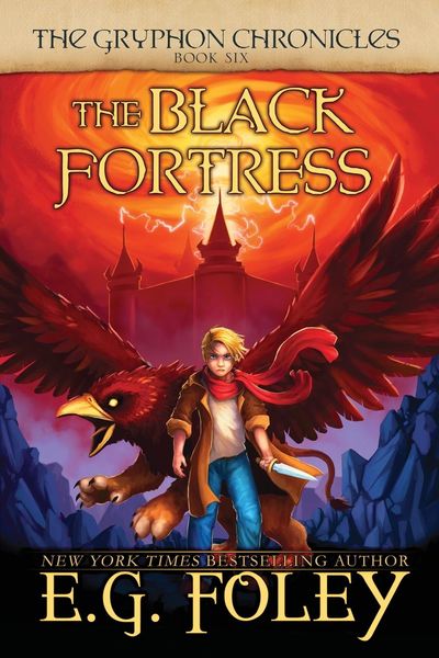 Produktbild: The Black Fortress (The Gryphon Chronicles, Book 6)