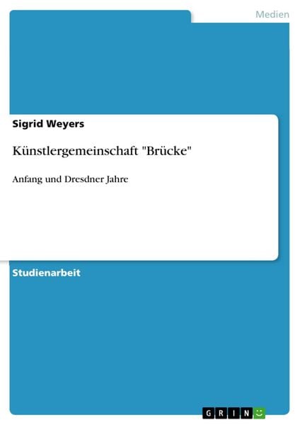 Produktbild: K&uuml;nstlergemeinschaft "Br&uuml;cke"