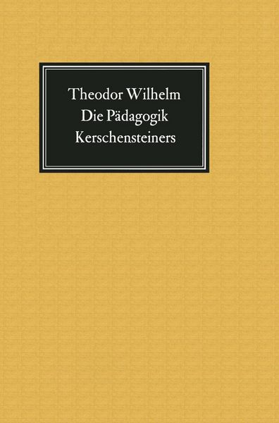 Produktbild: Die P&auml;dagogik Kerschensteiners