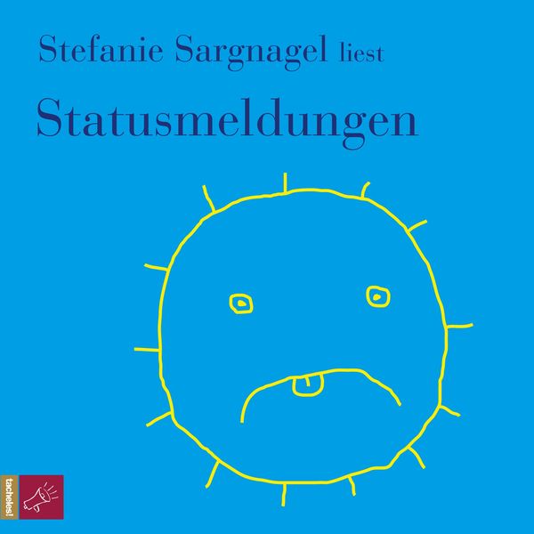 Statusmeldungen - Stefanie Sargnagel, Audio, 9783864844591