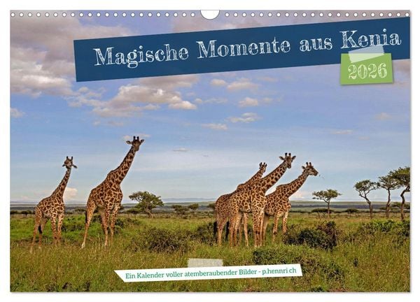 Produktbild: Magische Momente aus Kenia (Wandkalender 2026 DIN A3 quer), CALVENDO Monatskalender