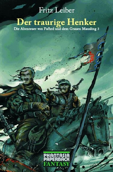 Der traurige Henker, Taschenbuch von Fritz Leiber, Edition Phantasia, 978-3-937897-18-9