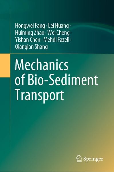 Produktbild: Mechanics of Bio-Sediment Transport