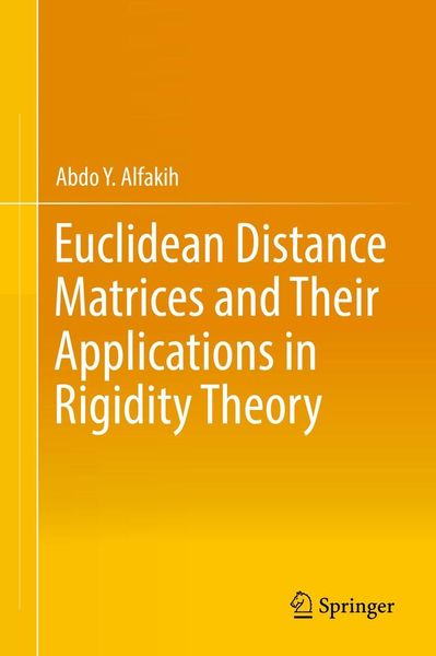 Produktbild: Euclidean Distance Matrices and Their Applications in Rigidity Theory