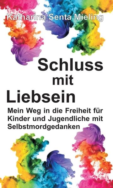 Produktbild: Schluss mit Liebsein
