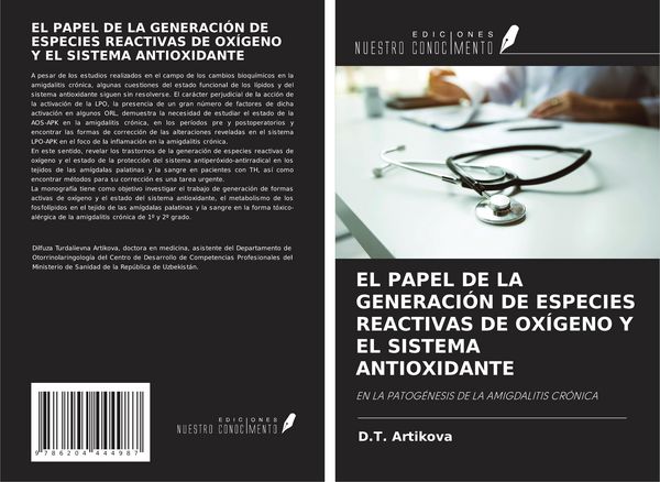Produktbild: El Papel De La Generaci&oacute;n De Especies Reactivas De Ox&iacute;geno Y El Sistema Antioxidante