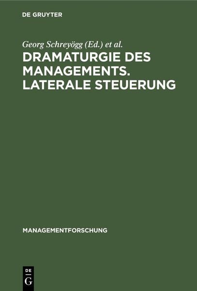 Produktbild: Dramaturgie des Managements. Laterale Steuerung