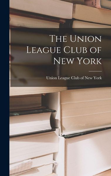 Produktbild: The Union League Club of New York