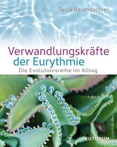 Produktbild: Verwandlungskr&auml;fte der Eurythmie