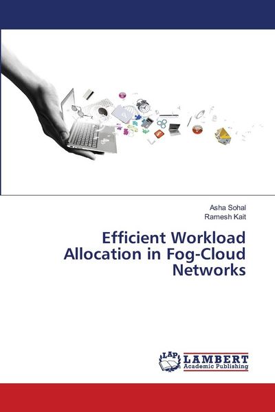 Produktbild: Efficient Workload Allocation in Fog-Cloud Networks