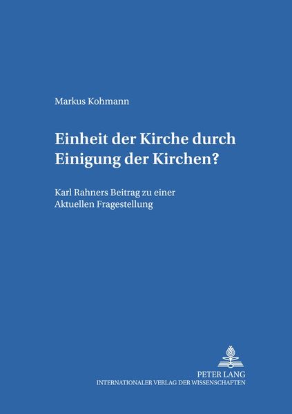 Produktbild: Einheit der Kirche durch Einigung der Kirchen?