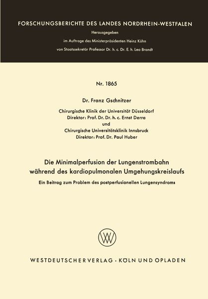 Produktbild: Die Minimalperfusion der Lungenstrombahn w&auml;hrend des kardiopulmonalen Umgehungskreislaufs