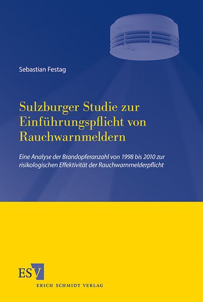 Produktbild: Sulzburger Studie zur Einf&uuml;hrungspflicht von Rauchwarnmeldern