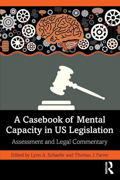 Produktbild: A Casebook of Mental Capacity in US Legislation