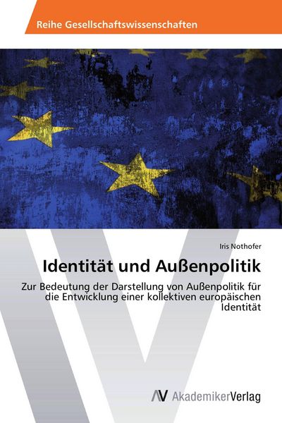 Produktbild: Identit&auml;t und Au&szlig;enpolitik