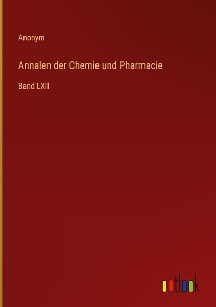Produktbild: Annalen der Chemie und Pharmacie
