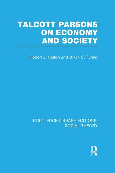 Produktbild: Talcott Parsons on Economy and Society (RLE Social Theory)