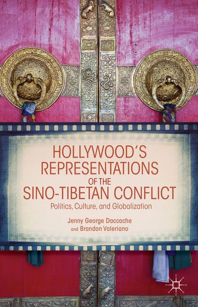 Produktbild: Hollywood's Representations of the Sino-Tibetan Conflict