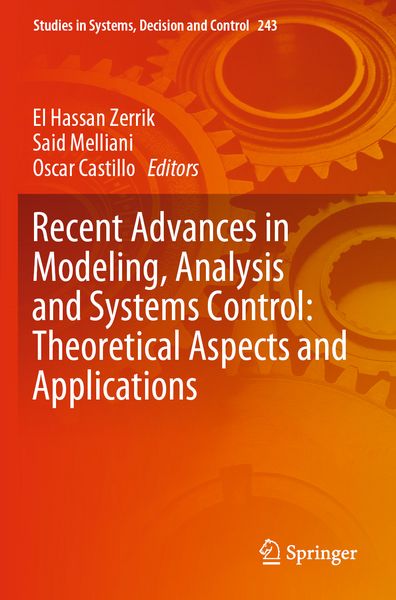 Produktbild: Recent Advances in Modeling, Analysis and Systems Control: Theoretical Aspects and Applications