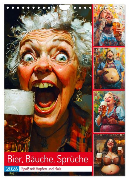 Produktbild: Bier, B&auml;uche, Spr&uuml;che. Spa&szlig; mit Hopfen und Malz (Wandkalender 2026 DIN A4 hoch), CALVENDO Monatskalender