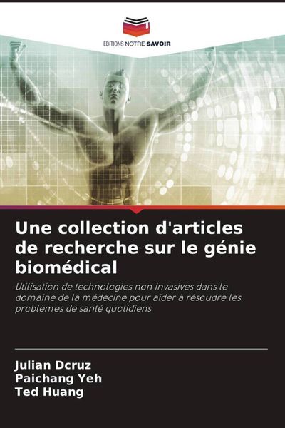Produktbild: Une collection d'articles de recherche sur le g&eacute;nie biom&eacute;dical