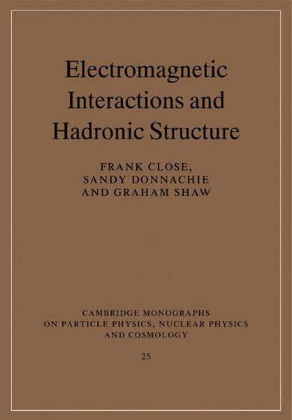 Produktbild: Electromagnetic Interactions and Hadronic Structure
