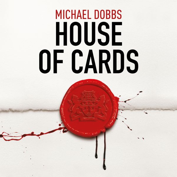 House of Cards - Michael Dobbs, Audio, 9789179098803