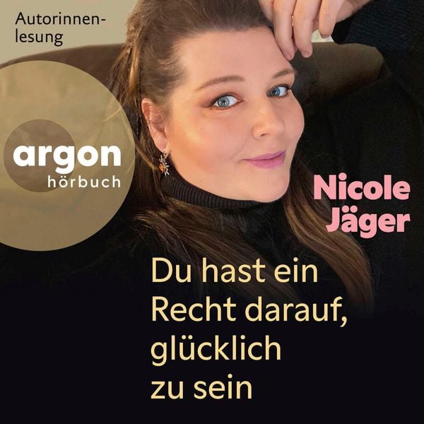Produktbild: Du hast ein Recht darauf, gl&uuml;cklich zu sein