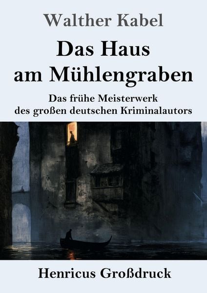 Produktbild: Das Haus am M&uuml;hlengraben (Gro&szlig;druck)
