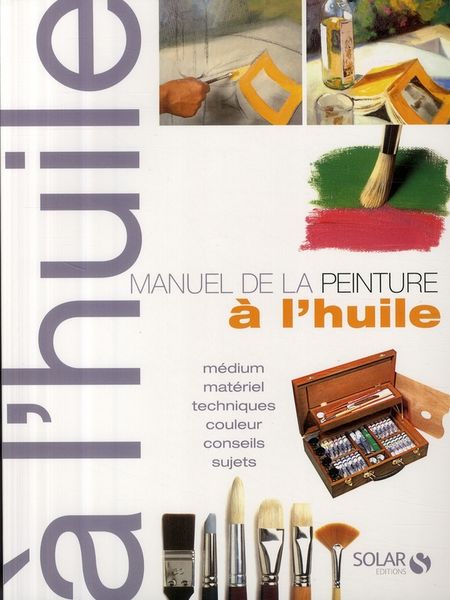 Produktbild: Manuel de la peinture &agrave; l'huile
