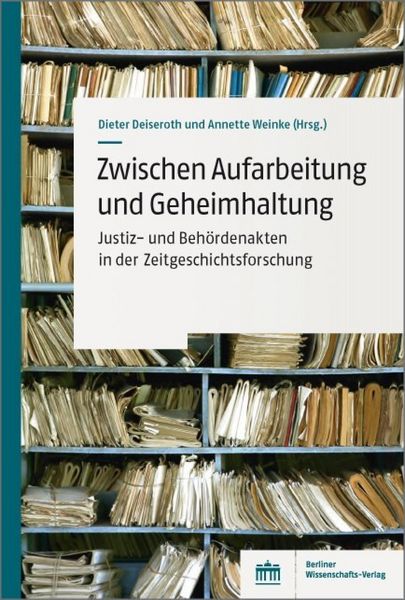 Produktbild: Zwischen Aufarbeitung und Geheimhaltung