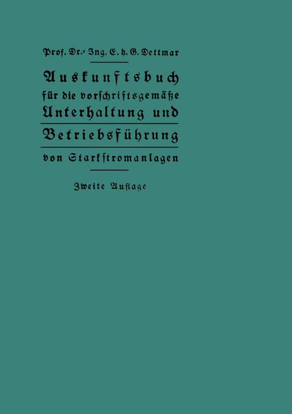 Produktbild: Auskunftsbuch f&uuml;r die vorschriftsgem&auml;&szlig;e Unterhaltung und Betriebsf&uuml;hrung von Starkstromanlagen