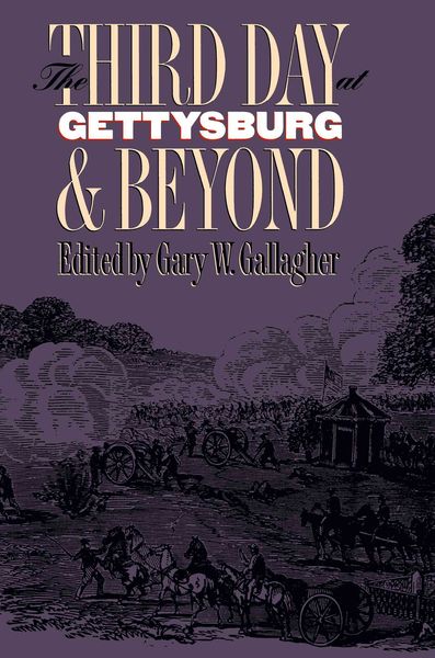 Produktbild: The Third Day at Gettysburg and Beyond
