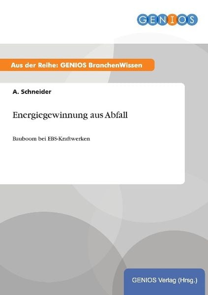 Produktbild: Energiegewinnung aus Abfall