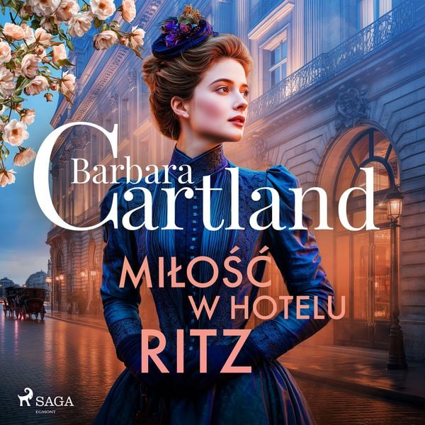 Miłość w hotelu Ritz – Ponadczasowe historie miłosne Barbary Cartland - Barbara Cartland, Audio, 9788727321462