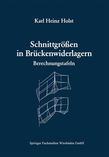 Produktbild: Schnittgr&ouml;&szlig;en in Br&uuml;ckenwiderlagern unter Ber&uuml;cksichtigung der Schubverformung in den Wandbauteilen