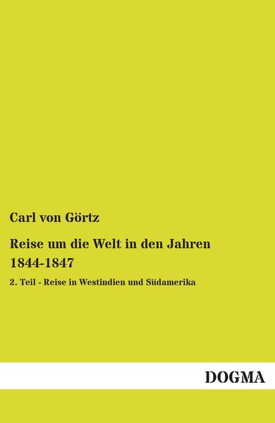 Produktbild: Reise um die Welt in den Jahren 1844-1847