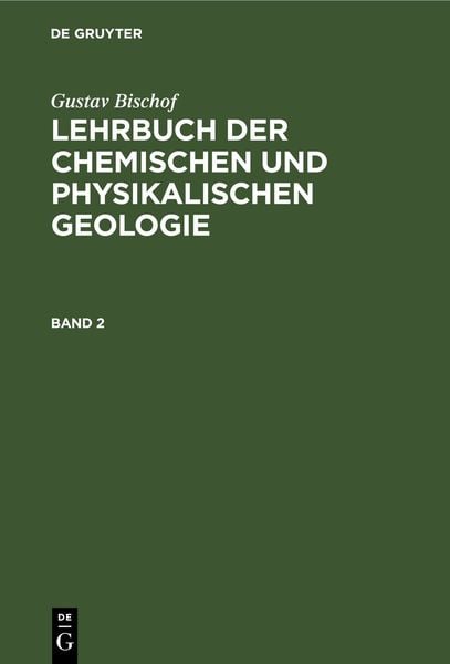 Produktbild: Lehrbuch der chemischen und physikalischen Geologie. Band 2