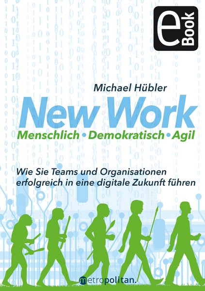Produktbild: New Work: Menschlich - Demokratisch - Agil