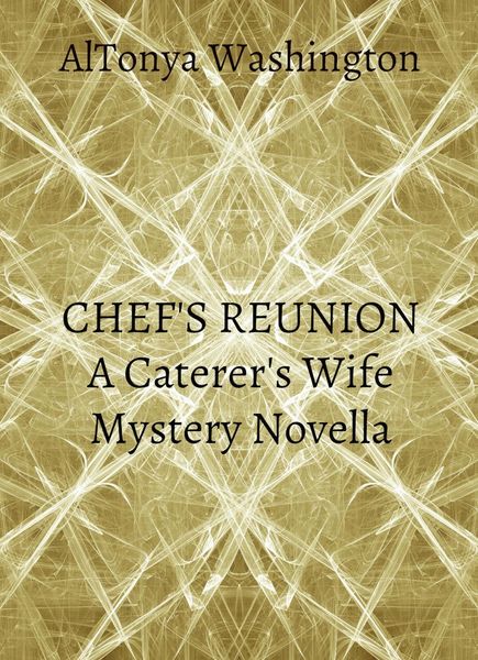 Produktbild: Chef's Reunion (The Caterer's Wife, #2)