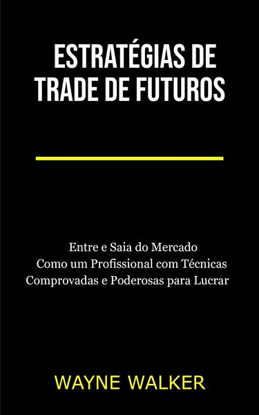 Produktbild: Estrat&eacute;gias de Trade de Futuros
