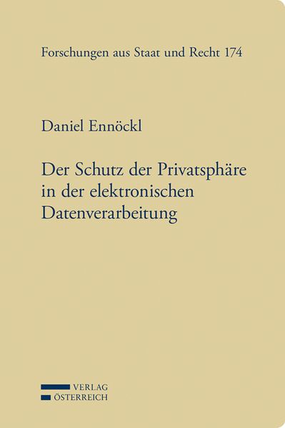 Produktbild: Der Schutz der Privatsph&auml;re in der elektronischen Datenverarbeitung